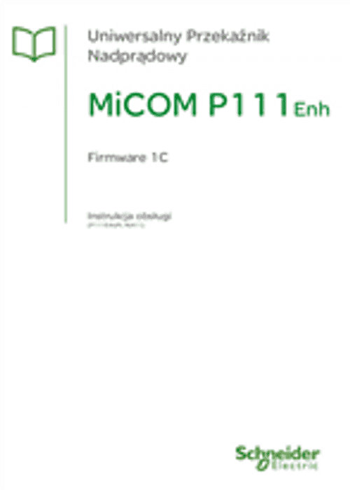 Podgląd Instrukcja obsługi MiCOM P111Enh