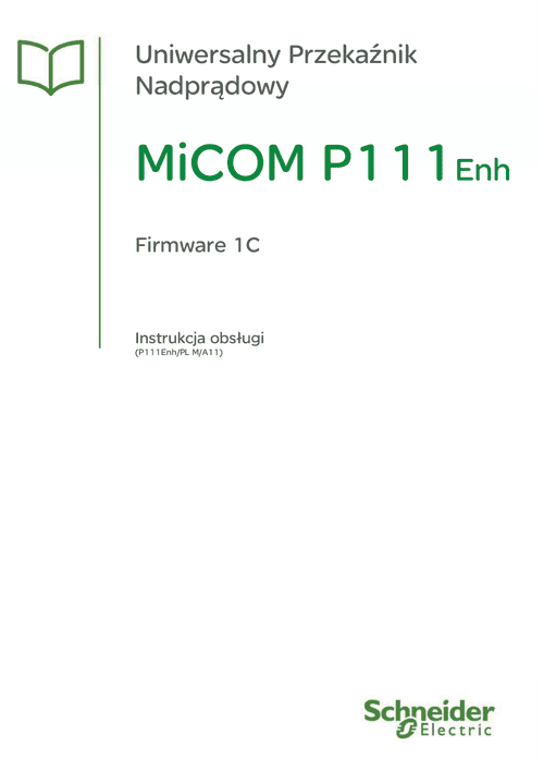 Podgląd Instrukcja MiCOM P111Enh wersja 1C